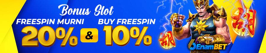 BONUS FREESPIN MURNI 20% & BUY FREESPIN 10%